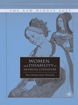 cover image of Women and Disability in Medieval Literature